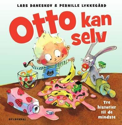 Lars Daneskov - Otto kan selv. 3 historier til de mindste