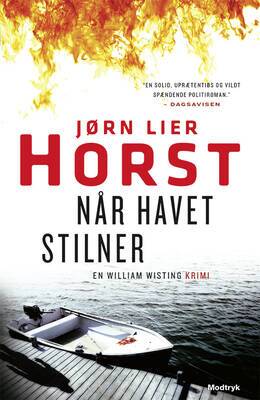 Jørn Lier Horst - Når havet stilner - William Wisting 3