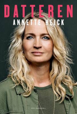 Annette Heick - Datteren
