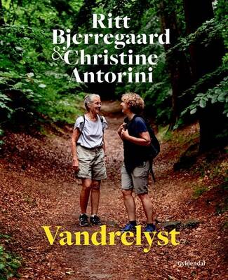 Ritt Bjerregaard;Christine Antorini - Vandrelyst