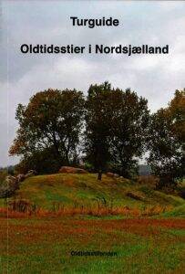 Oldtidsstier i Nordsjælland