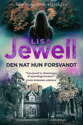 Lisa Jewell - Den nat hun forsvandt
