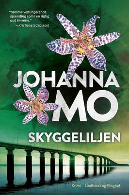 Johanna Mo - Ölandsserien 2 - Skyggeliljen