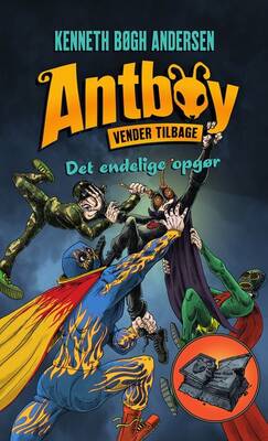 Kenneth Bøgh Andersen - Antboy 3 - Det endelige opgør