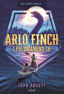 John August - Arlo Finch i fuldmånens sø (2)