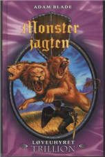 Adam Blade - Monsterjagten 12: Løveuhyret Trillion