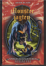 Adam Blade - Monsterjagten bind 24: Spøgelsespanteren Stealth