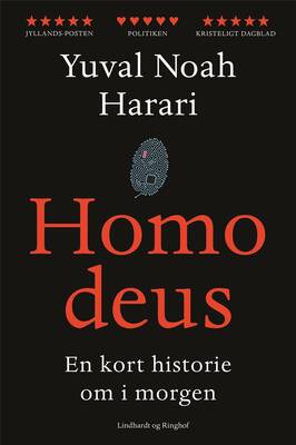 Yuval Noah Harari - Homo deus - En kort historie om i morgen