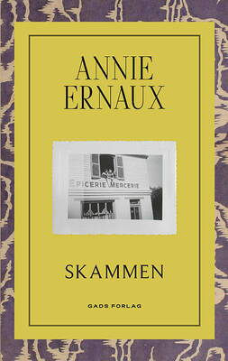 Annie Ernaux - Skammen