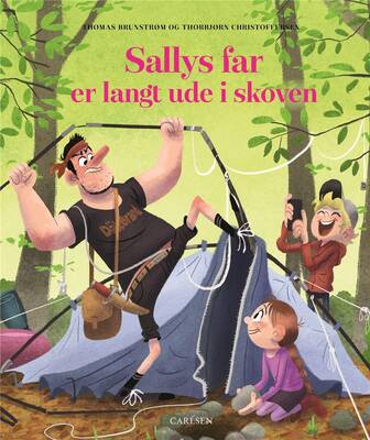 Thomas Brunstrøm - Sallys far er langt ude i skoven