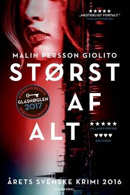 Malin Persson Giolito - Størst af alt