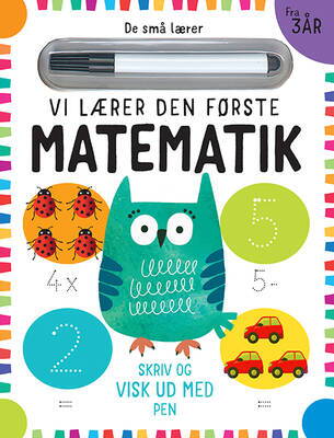 De små lærer - Skriv og visk ud - Vi lærer den første matematik - bog med ikke-permanent pen