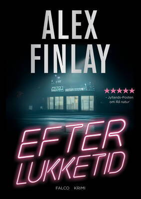 Alex Finlay - Efter lukketid