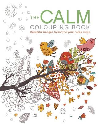 The Calm Colouring Book - Engelsk