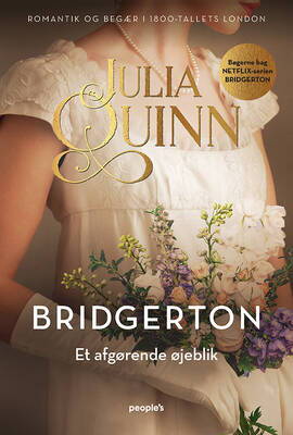 Julia Quinn - Familien Bridgerton 8 - Et afgørende øjeblik