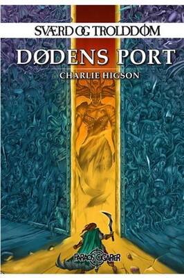 Charles Higson - Sværd og trolddom 3 - Dødens port