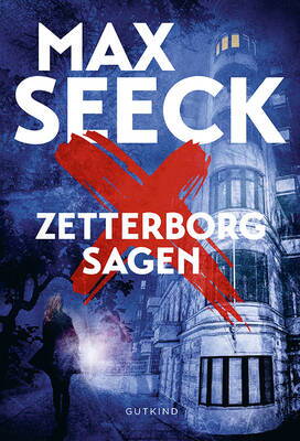 Max Seeck - Jessica Niemi 3 - Zetterborg-sagen