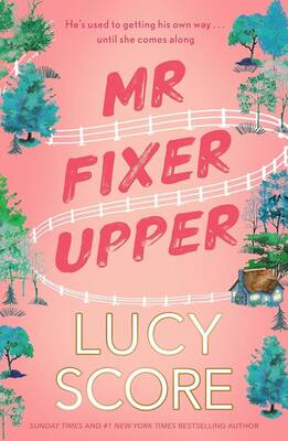 Lucy Score - Mr Fixer Upper - B-format PB