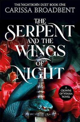 Carissa Broadbent  - Crowns of Nyaxia novel: The Nightborn Duet (1) - B-format PB