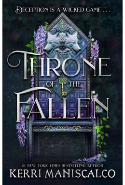 Kerri Maniscalco - Throne of the Fallen  (1) - B-format PB