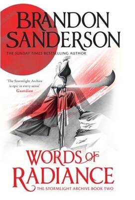 Brian sanderson - The Stormlight Archive 2 - Words of Radiance