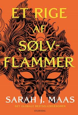 Sarah J. Maas - Bind 5 - Et rige af sølvflammer