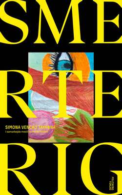 Eva Marie Rødbro;Simona Vencko Tayanna - Smerterig