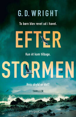 G. D. Wright - Efter stormen