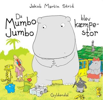 Jakob Martin Strid - Da Mumbo Jumbo blev kæmpestor