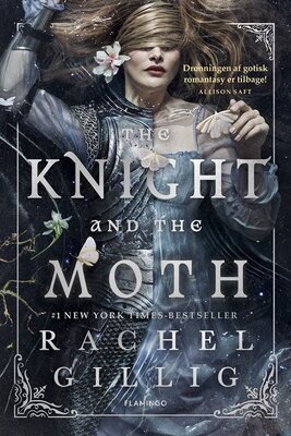 Rachel Gillig - The Knight and the Moth