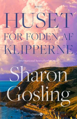 Sharon Gosling - Huset for foden af klipperne