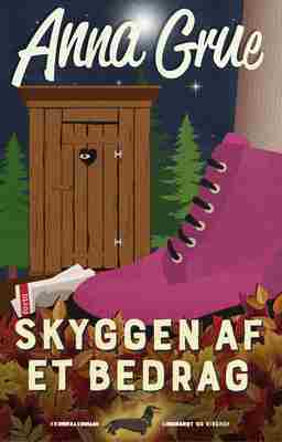 Anna Grue - Anne Maj Mortensen 6 - Skyggen af et bedrag