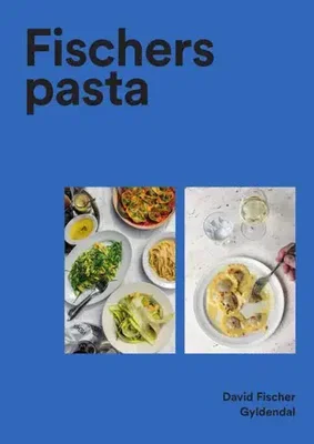 Fischers pasta David Fischer