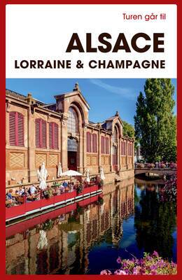 Torben Kitaj - Turen går til Alsace, Lorraine & Champagne

