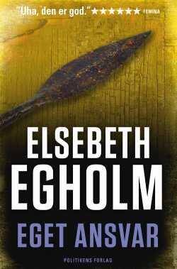 Eget ansvar - Elsebeth Egholm