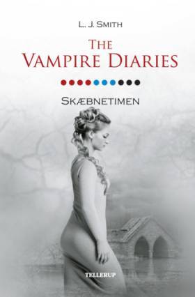 The Vampire Diaries 10: Skæbnetimen - L. J. Smith