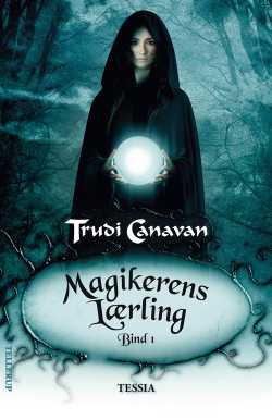 Magikerens lærling 1: Tessia - Trudi Canavan