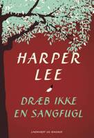 Dræb ikke en sangfugl - Luksusudgave - Harper Lee