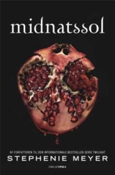 Twilight - 5 - Midnatssol - Stephenie Meyer