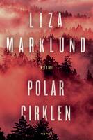 Liza Marklund - Wiking Stormberg 1 - Polarcirklen