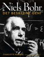 Charlotte Koldbye - Niels Bohr - Det beskedne geni