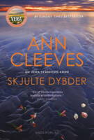 Ann Cleeves - Skjulte dybder - En Vera Stanhope-krimi - 3