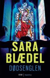 Sara Blædel - Louise Rick 6 - Dødsenglen