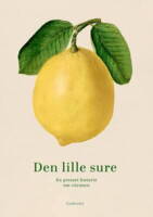 Den lille sure - En presset historie om citronen