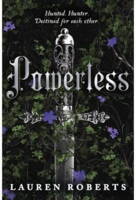 Lauren Roberts - The Powerless Trilogy (1) - B-format PB