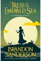Brandon Sanderson - Tress of the Emerald Sea - B-format PB