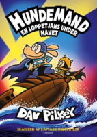 Dav Pilkey - Hundemand 11 - En loppetjans under havet