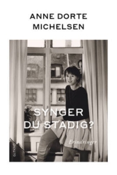 Anne Dorte Michelsen Synger du stadig? - Onlinepris