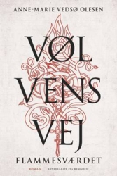 Anne-Marie Vedsø Olesen - Vølvens vej 5 - Flammesværdet