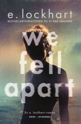 Emily Lockhart - We Fell Apart
